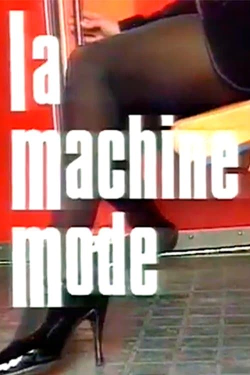 La Machine Modeのポスター