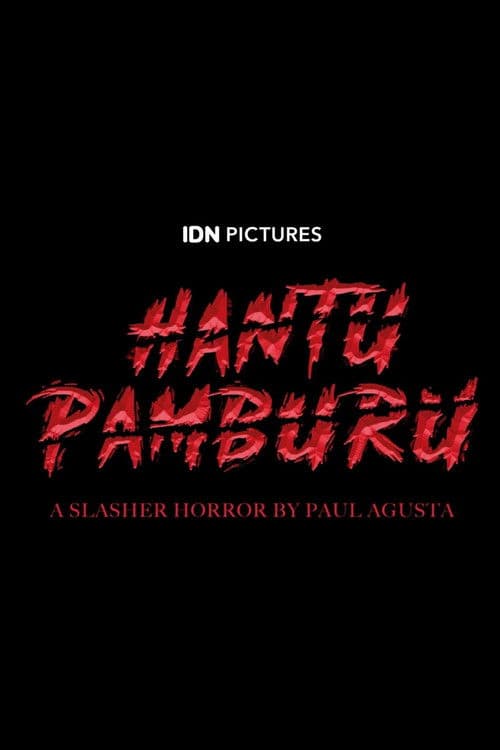 Hantu Pamburuのポスター