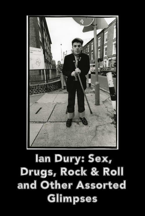Ian Dury Sex Drugs Rock & Roll & Other Assorted Glimpsesのポスター