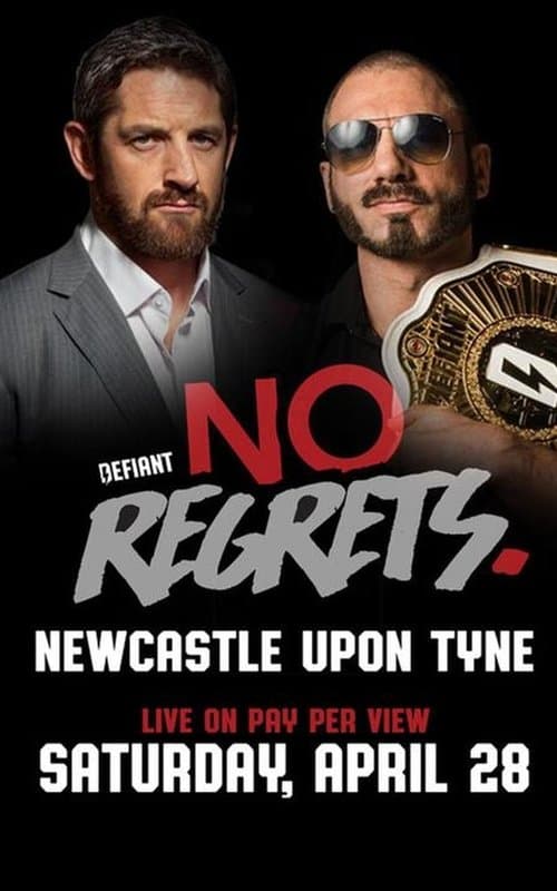 Defiant Wrestling: No Regrets 2018のポスター