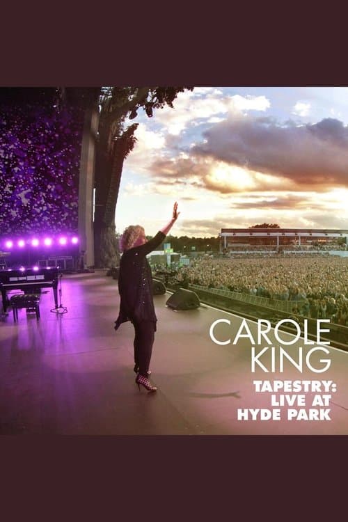 Carole King - Tapestry: Live in Hyde Parkのポスター
