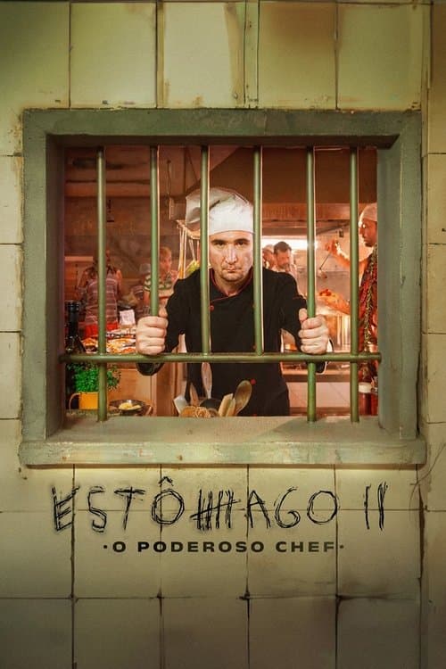 Estômago 2: O Poderoso Chefのポスター