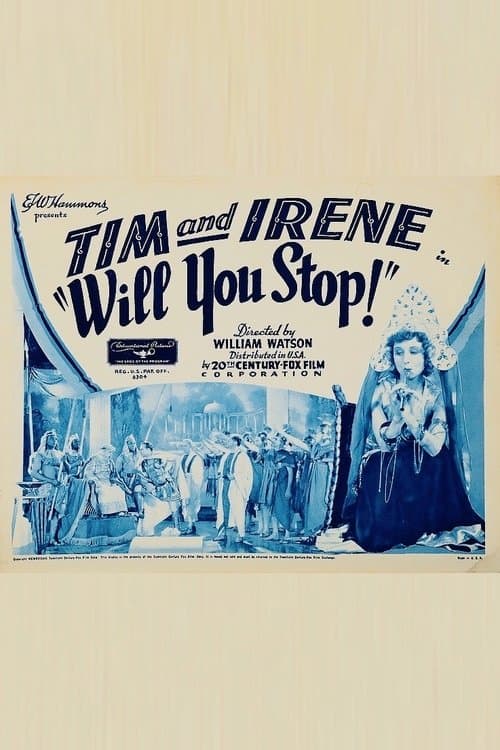 Will You Stop?のポスター
