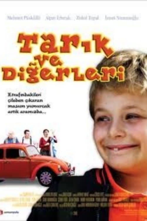 Tarık ve Diğerleriのポスター