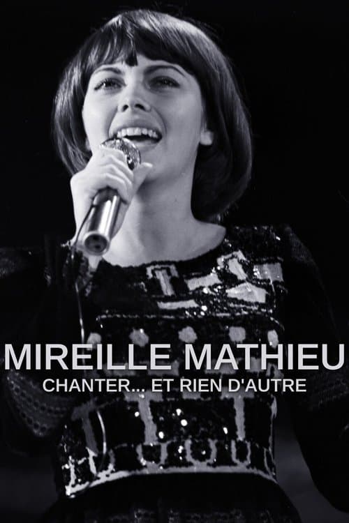 Mireille Mathieu - Singen, nur singenのポスター