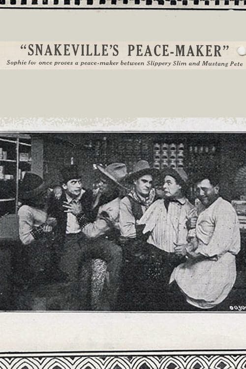 Snakeville's Peace-Makerのポスター