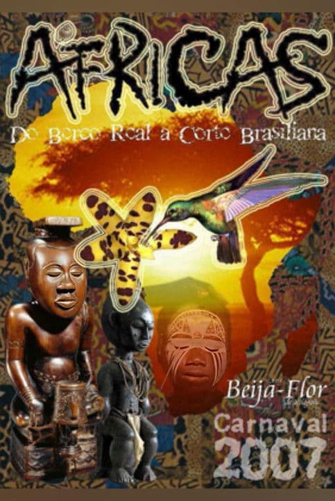 Beija-Flor De Nilópolis - Áfricas - Do Berço Real à Corte Brasilianaのポスター