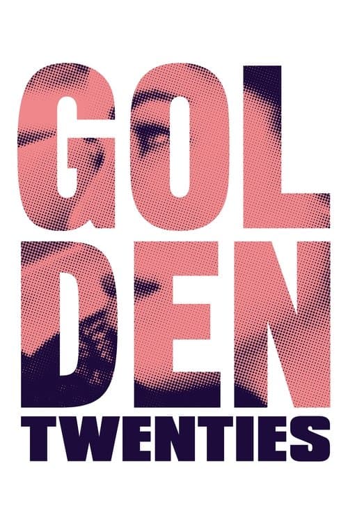 Golden Twentiesのポスター