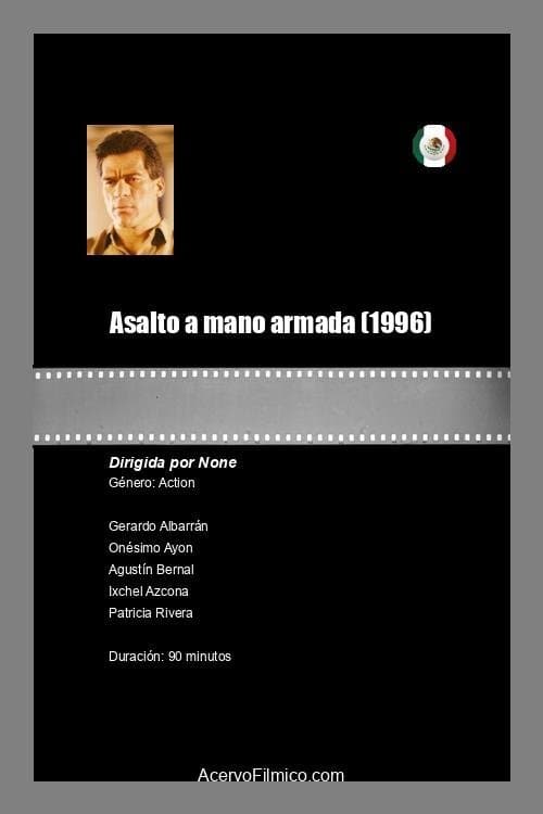 Asalto a mano armadaのポスター