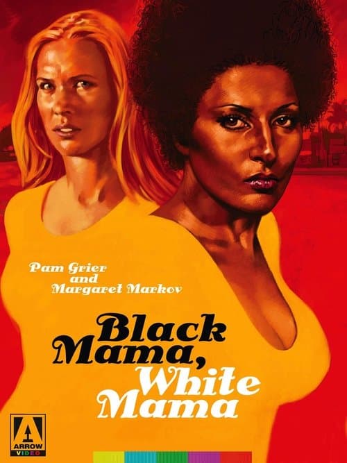 Black Mama, White Mamaのポスター