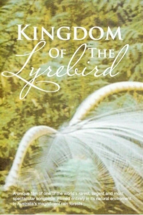 Kingdom Of The Lyrebirdのポスター