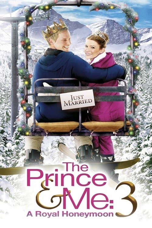 The Prince & Me: A Royal Honeymoonのポスター