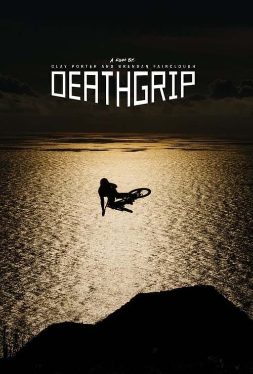 Deathgripのポスター