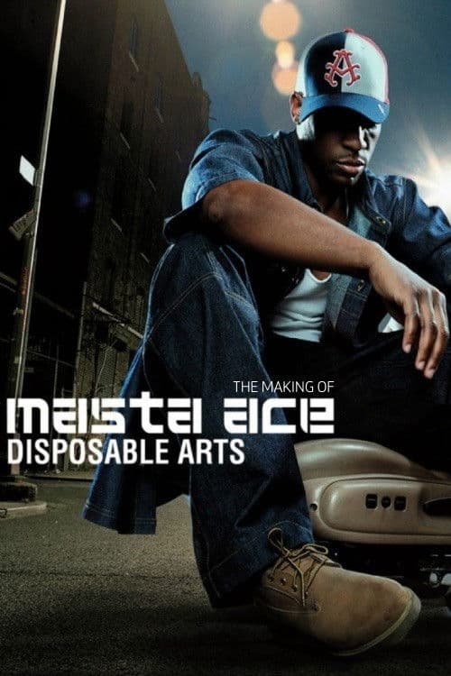 Masta Ace - Disposable Arts (Album Documentary)のポスター