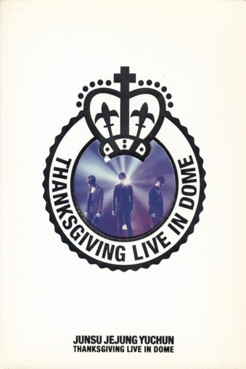 JYJ: THANKSGIVING LIVE IN THE DOMEのポスター