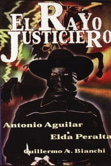 El rayo justicieroのポスター