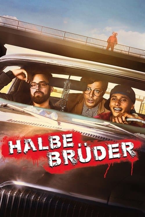 Halbe Brüderのポスター