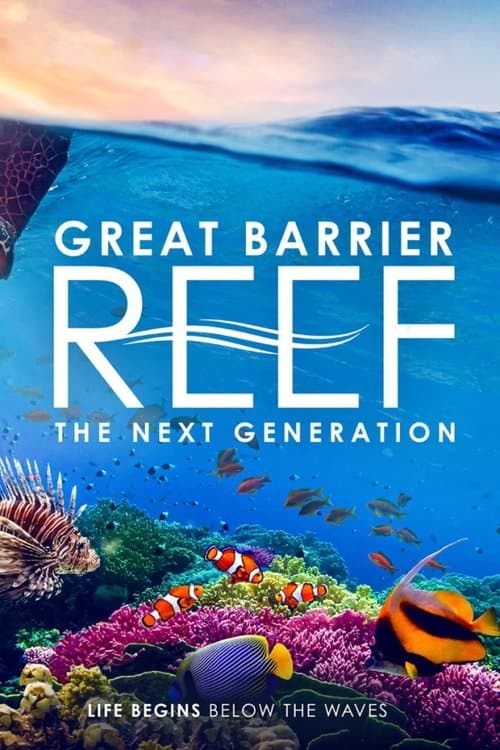 Great Barrier Reef: The Next Generationのポスター