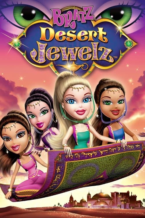 Bratz: Desert Jewelzのポスター