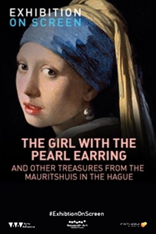 Girl with a Pearl Earring: And Other Treasures from the Mauritshuisのポスター