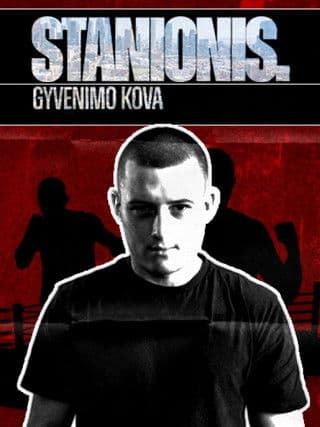 Stanionis. Gyvenimo kovaのポスター