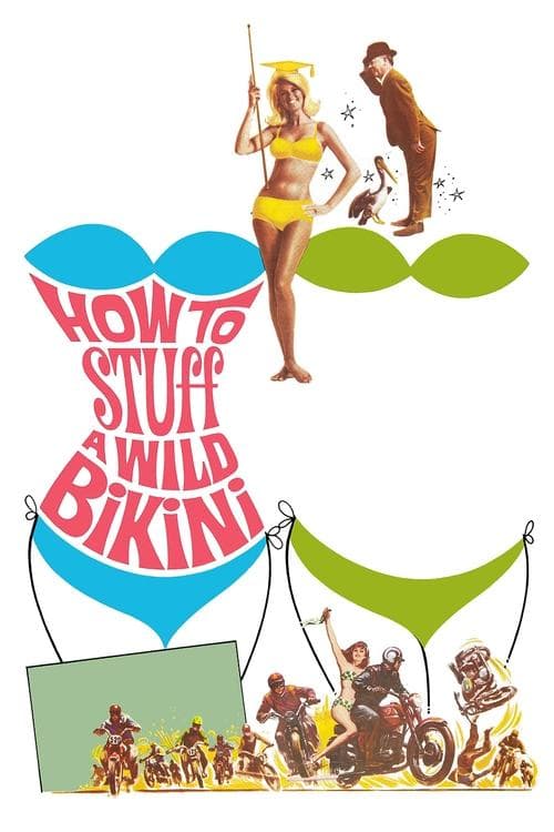 How to Stuff a Wild Bikiniのポスター