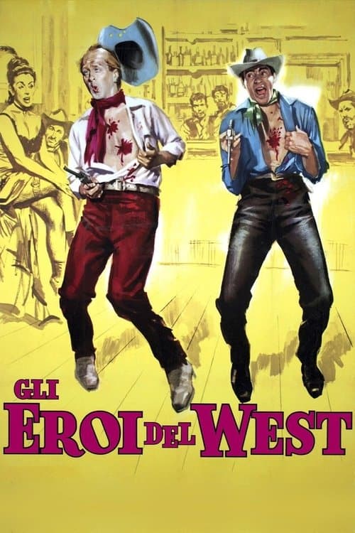 Gli eroi del Westのポスター