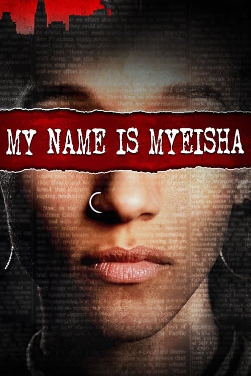 My Name Is Myeishaのポスター