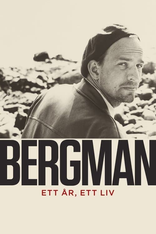 Bergman - ett år, ett livのポスター