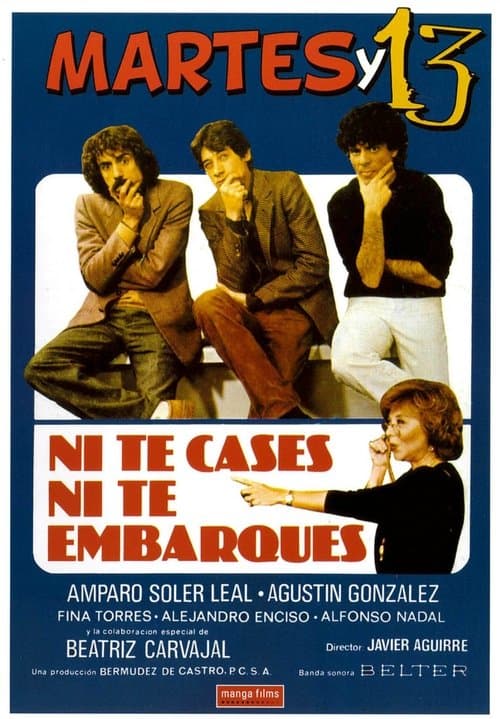 Ni te cases ni te embarquesのポスター