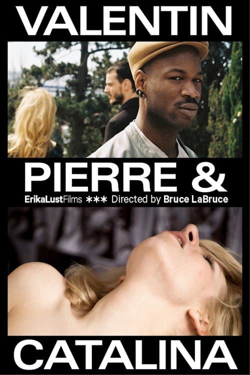 Valentin, Pierre y Catalinaのポスター