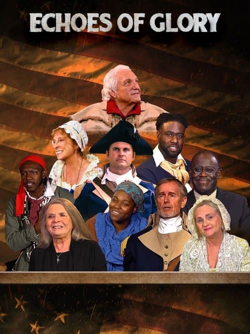Echoes of Glory, Heroes from the American Revolutionのポスター