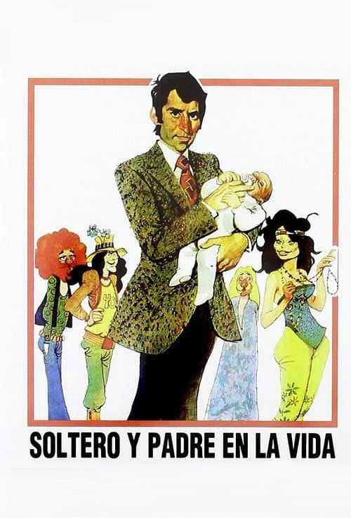Soltero y Padre en la Vidaのポスター