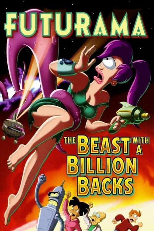 Futurama: The Beast with a Billion Backsのポスター