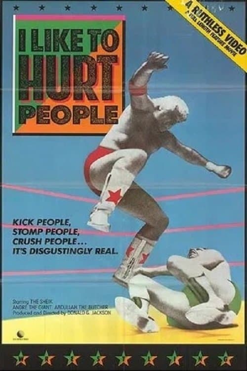I Like To Hurt Peopleのポスター