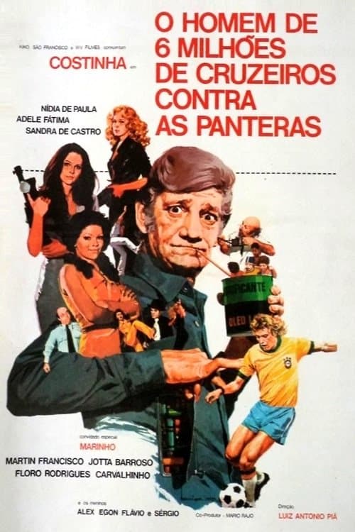 O Homem de Seis Milhões de Cruzeiros Contra as Panterasのポスター