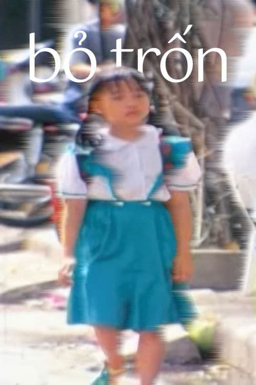 Bỏ trốnのポスター