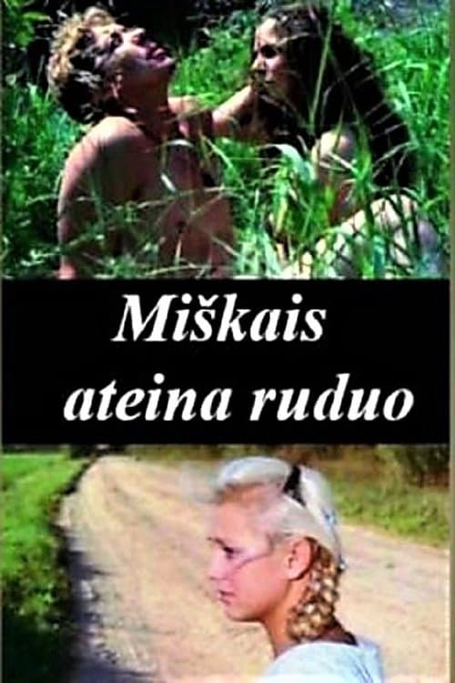 Miškais ateina ruduoのポスター