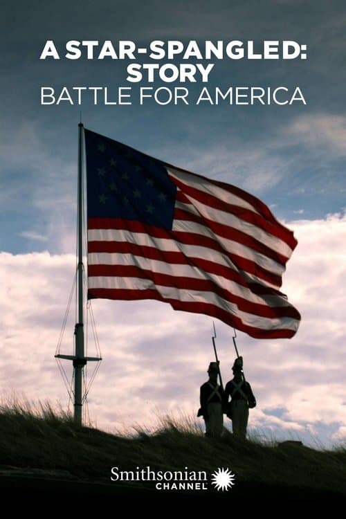 A Star-Spangled Story: Battle for Americaのポスター