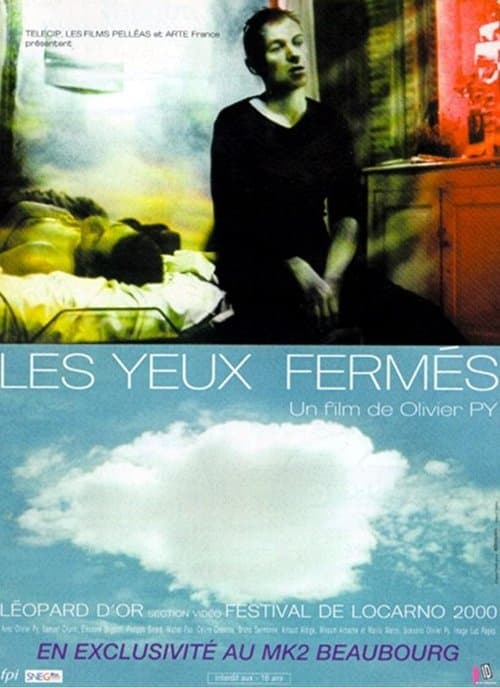 Les yeux fermésのポスター