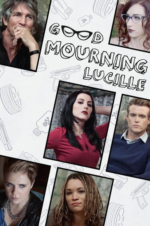 Good Mourning, Lucilleのポスター