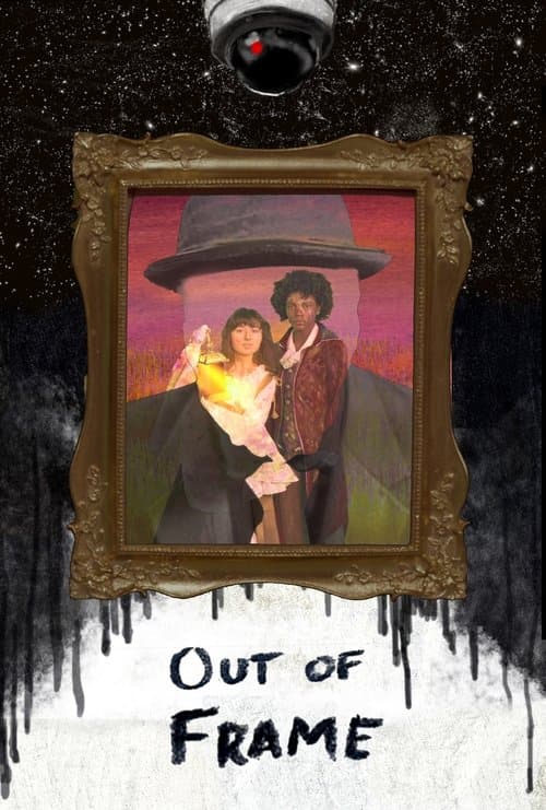 Out of Frameのポスター