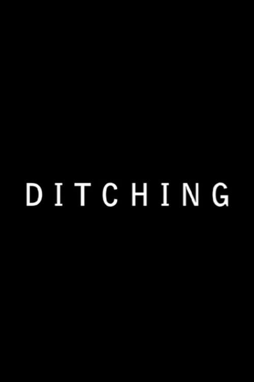 Ditchingのポスター