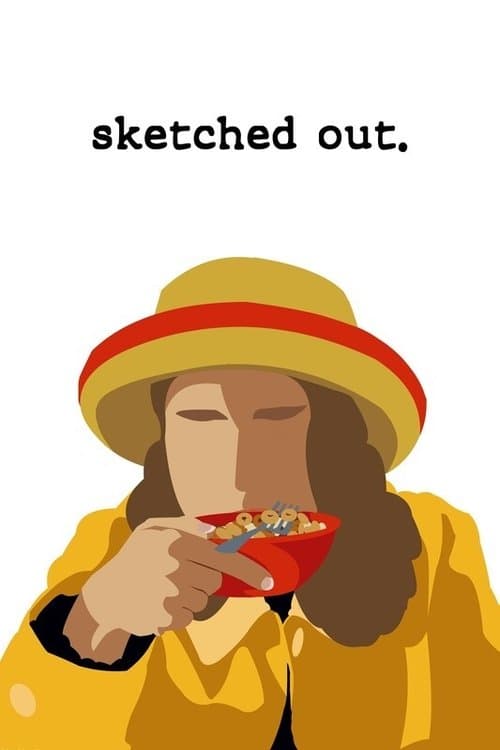 Sketched Outのポスター
