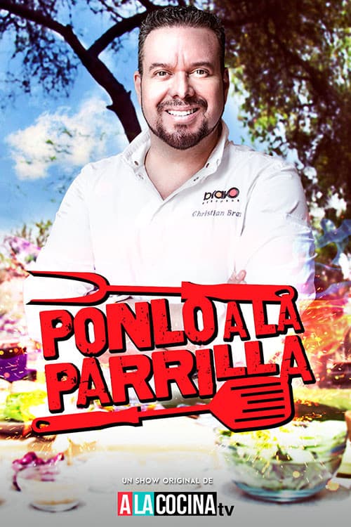 Ponlo a la Parrillaのポスター