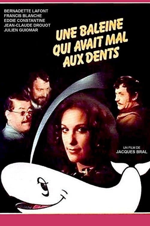 Une baleine qui avait mal aux dentsのポスター
