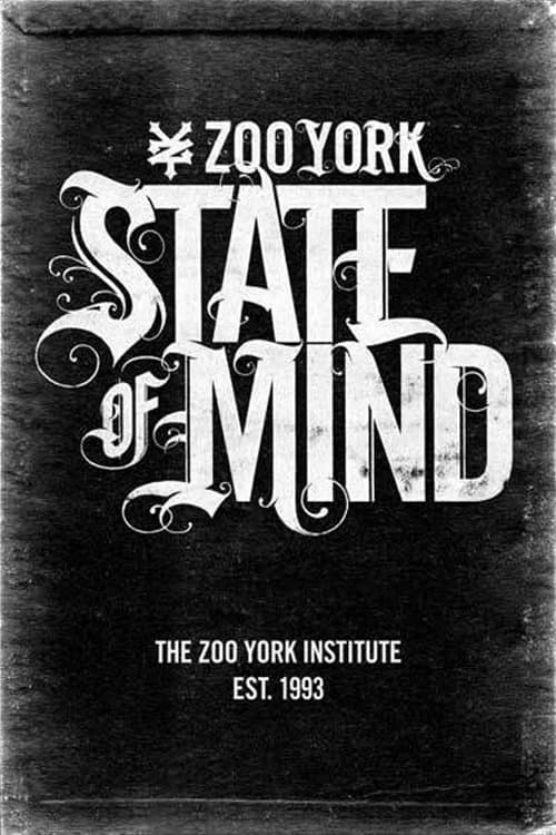 Zoo York - State of Mindのポスター