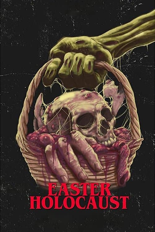 Easter Holocaustのポスター