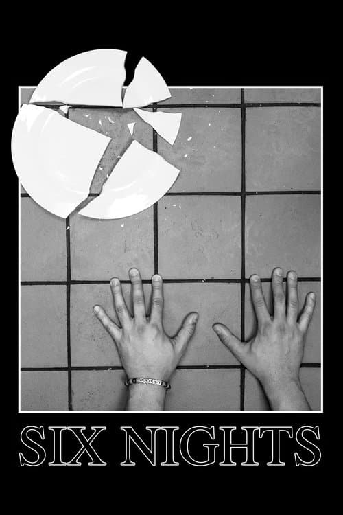 Six Nightsのポスター