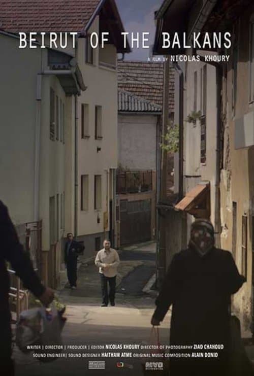 Beirut Of The Balkansのポスター